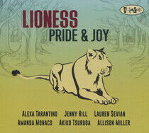 Lioness - Pride & Joy