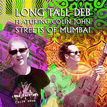 Long Tall Deb - Streets of Mumbai