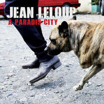 Leloup, Jean - A Paradis City