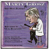 Grosz, Marty & Hot Winds - Rhythm is Our Business