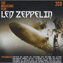 Led Zeppelin.=Tribute= - Top Musicians Play