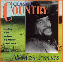 Jennings, Waylon - Classic Country