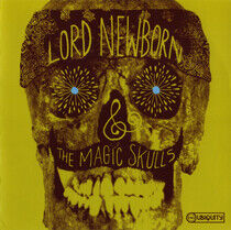 Lord Newborn & the Magic Skull - Lord Newborn & the..