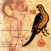 Alizadeh, Hossein - If Like Birds and..