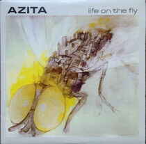 Azita - Life On the Fly
