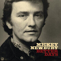 Newbury, Mickey - Better Days