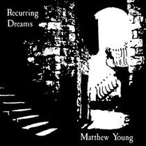 Young, Matthew - Recurring Dreams