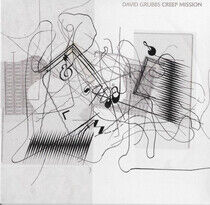 Grubbs, David - Creep Mission