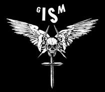 G.I.S.M. - Detestation -Reissue-