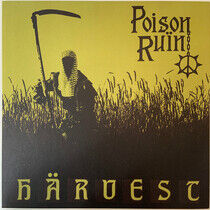 Poison Ruin - Harvest