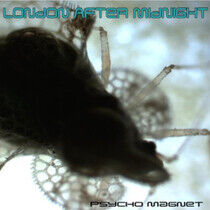 London After Midnight - Psycho Magnet -Reissue-