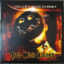 Velvet Acid Christ - Fun With Knives -Reissue-