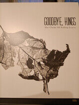 Goodbye Kings - Cliche of Falling Leaves