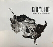 Goodbye Kings - Cliche of.. -CD+Dvd-