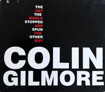 Gilmore, Colin - The Day the World..