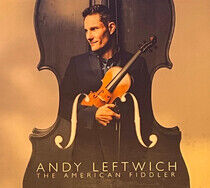 Leftwich, Andy - American Fiddler