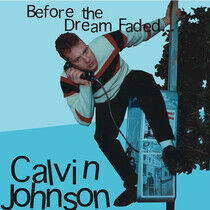 Johnson, Calvin - Before the Dream