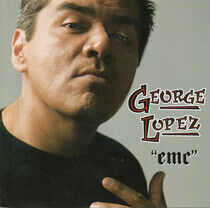 Lopez, George - El Mas Chingon - Edit