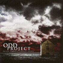 Odd Project - Lovers Fighters Sinners..