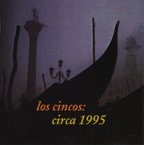 Los Cincos Sound - Circa 1995