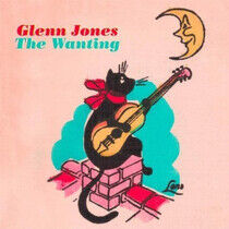 Jones, Glenn - Wanting