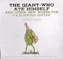 Jones, Glenn - Giant Who Ate Himself..