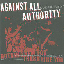 Against All Authority - Nothing New For Trash Lik