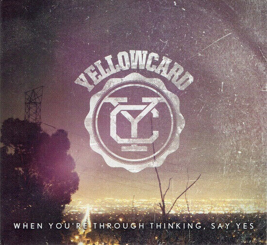 Yellowcard - When You\'re Through Think