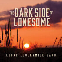 Loudermilk, Edgar - Dark Side of Lonesome