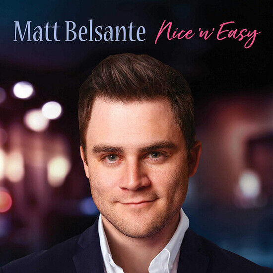 Belsante, Matt - Nice \'N\' Easy