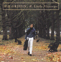 Griffin, Sid - Little Victories