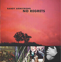 Armstrong, Randy - No Regrets