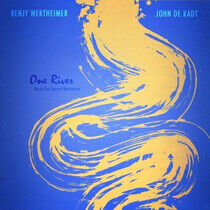Wertheimer, Benjy/John De - One River -Digi-