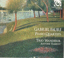 Faure, G. - Piano Quartets