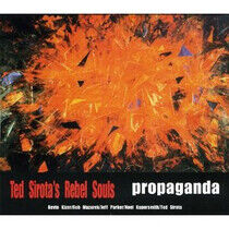 Sirota, Ted -Rebel Souls- - Propaganda