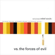 Sirota, Ted -Rebel Souls- - Vs. the Forces of Evil