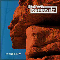 Crowd Company - Stone & Sky -Hq/Gatefold-