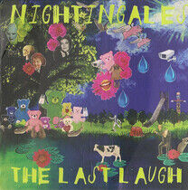 Nightingales - Last Laugh
