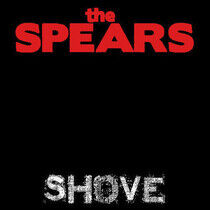 Spears - Shove