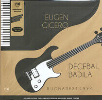 Cicero, Eugen & Decebal B - Bucharest 1994