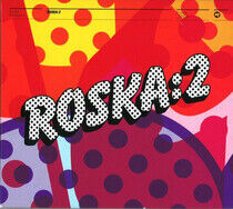 Roska - Rinse Presents Roska 2