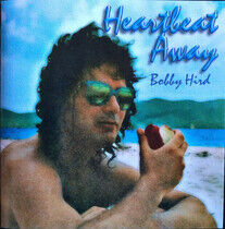 Hird, Bobby - Heartbeat Away