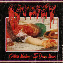 Autopsy - Critical Madness:the Demo