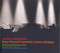 London Sinfonietta - Warp Works & 20th Century