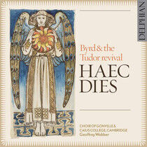 Choir of Gonville & Caius College Cambridge - Haec Dies: Byrd & the Tud