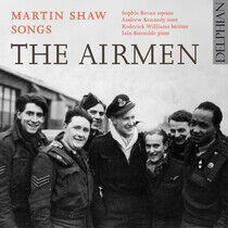 Shaw, M. - Songs - the Airmen