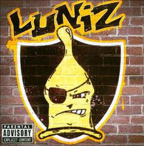 Luniz - Greatest Hit: I Still..