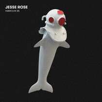 Rose, Jesse - Fabriclive 85 & Jesse..