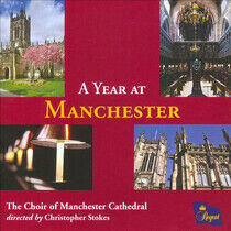 Choir of Manchester Cathe - A Year At Manchester