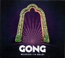 Gong - Rejoice! I'm Dead! -Digi-